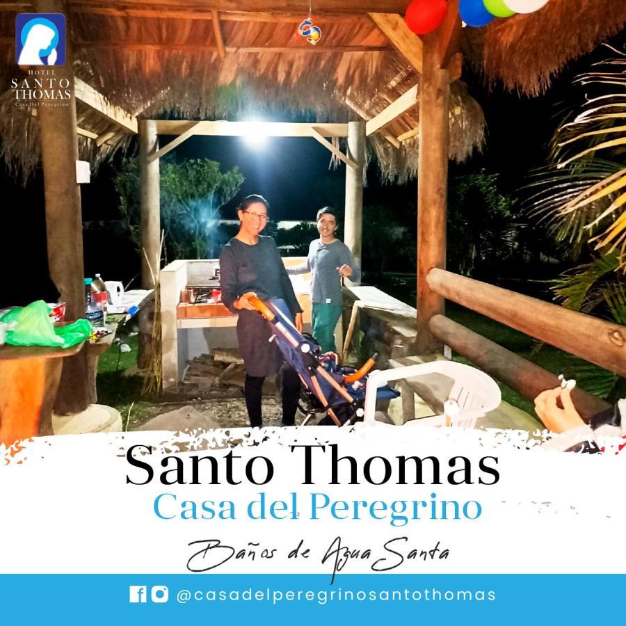 Casa Del Peregrino Santo Thomas Hotel Baños Exterior foto