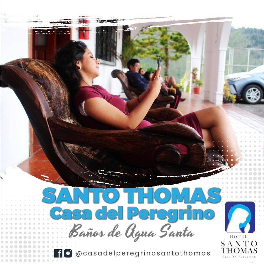Casa Del Peregrino Santo Thomas Hotel Baños Exterior foto